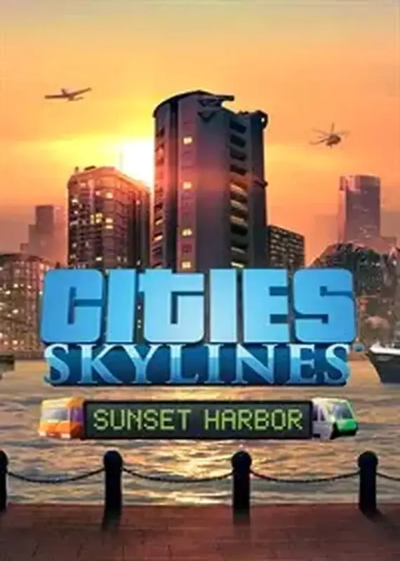 Cities Skylines - Sunset Harbor DLC — Steam, Standard