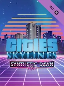 Cities: Skylines - Synthetic Dawn Radio — Steam, Standard
