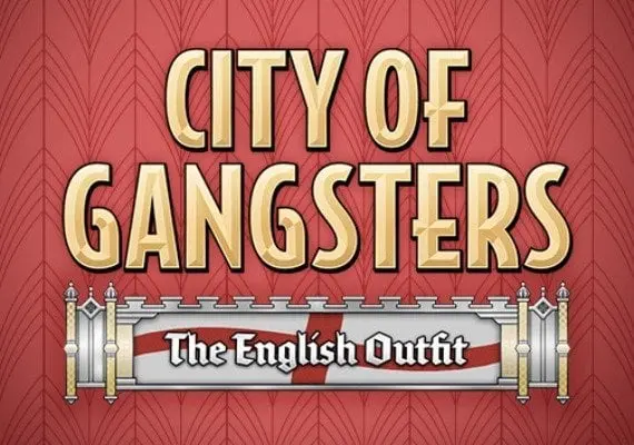 City of Gangsters: The English Outfit DLC EN/DE/FR/RU/ZH/ES — Steam, Standard