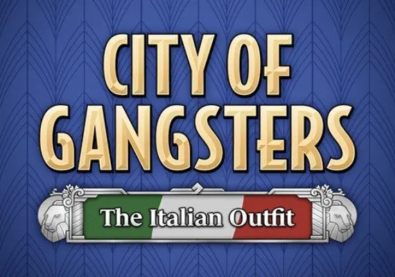 City of Gangsters: The Italian Outfit DLC EN/DE/FR/RU/ZH/ES — Steam, Standard
