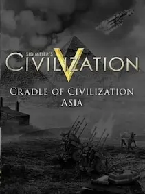 Civilization V: Cradle of Civilization - Asia — Steam, Standard