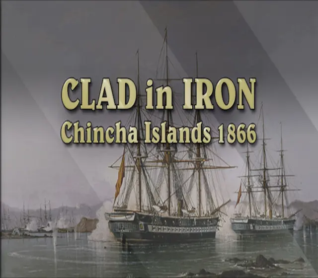 Clad in Iron Chincha Islands 1866 — Steam, Standard