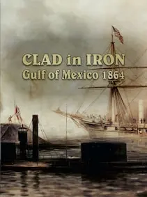 Clad in Iron: Gulf of Mexico 1864 — Steam, Standard