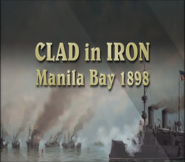 Clad in Iron - Manila Bay 1898 DLC — Steam, Standard