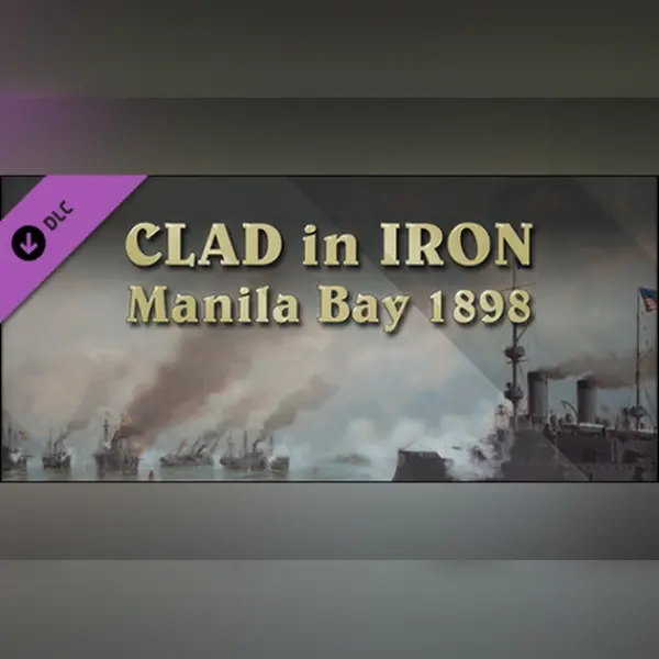 Clad in Iron: Manila Bay 1898 (DLC) — Steam, Standard