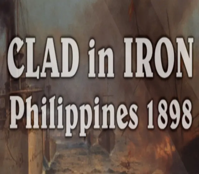 Clad in Iron: Philippines 1898 — Steam, Standard