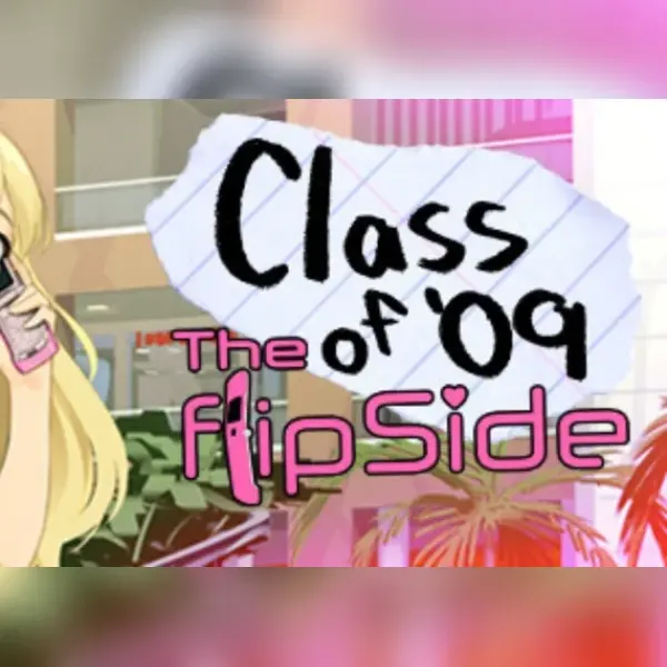 Class of '09: The Flip Side — Steam, Standard