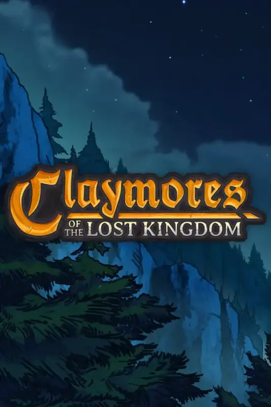 Claymores of the Lost Kingdom — Steam, Standard