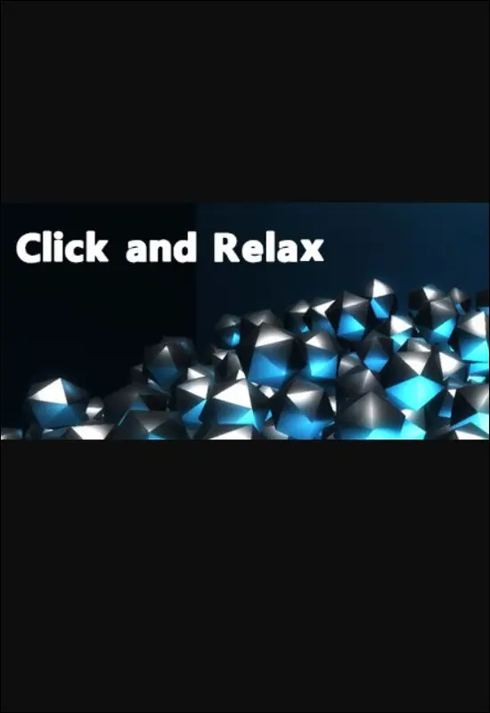 Click and Relax — Steam, Standard