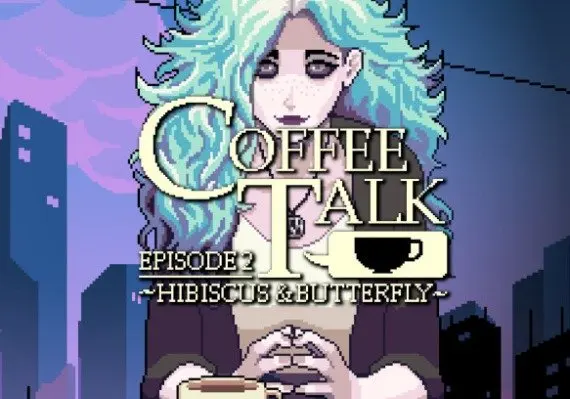 Coffee Talk Episode 2: Hibiscus and Butterfly EN/DE/FR/JA/KO/ZH/ES/ZH — Steam, Standard