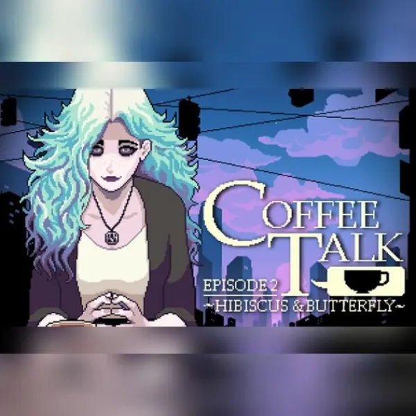 Coffee Talk Episode 2: Hibiscus & Butterfly — Steam, Standard