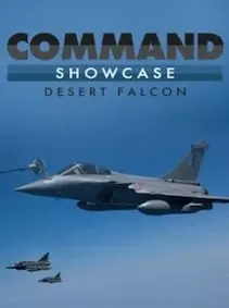 Command: Showcase - Operation Desert Falcon — Steam, Standard