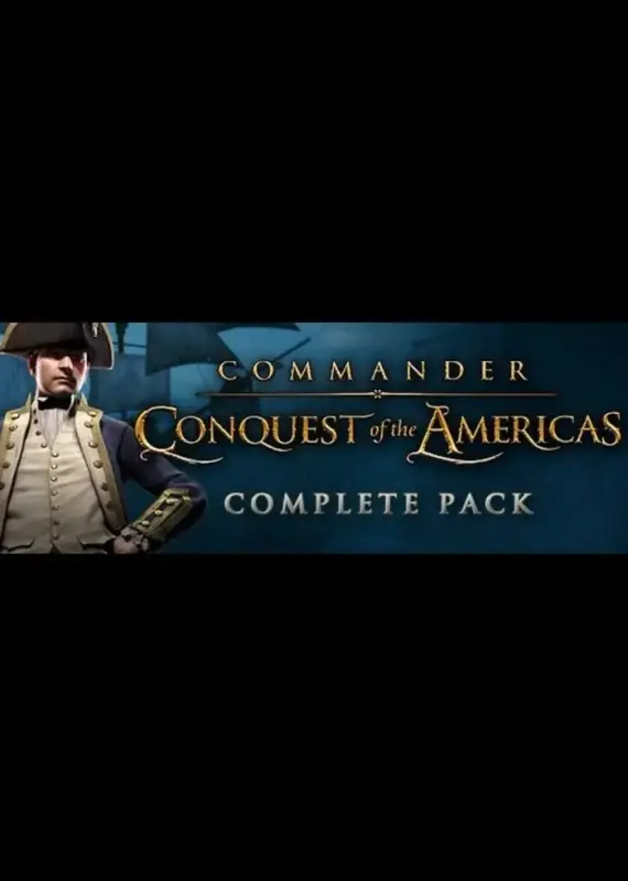 Commander Conquest of the Americas Complete Pack DLC — Steam, Complete Pack