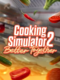 Cooking Simulator 2: Better Together — Steam, Standard
