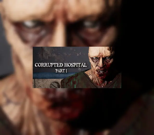 Corrupted Hospital : Part1 — Steam, Standard