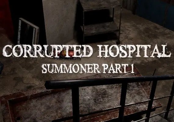 Corrupted Hospital: Summoner Part 1 VR EN — Steam, Standard