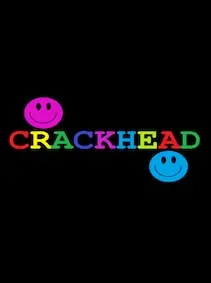 CRACKHEAD — Steam, Standard