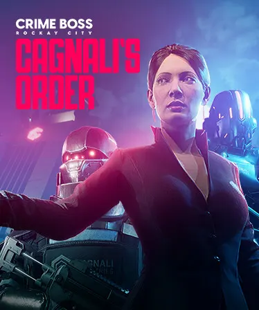 Crime Boss: Rockay City - Cagnali's Order — Steam, Standard