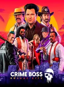 Crime Boss: Rockay City | First Month Edition — Steam, Standard