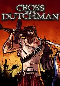 Cross of the Dutchman Deluxe Edition — Steam, Deluxe Edition