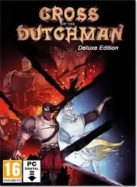 Cross of the Dutchman Deluxe Edition — Steam, Deluxe Edition