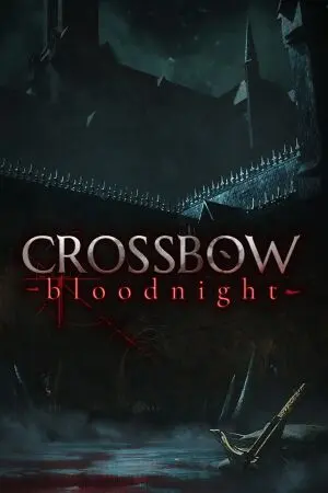 CROSSBOW: Bloodnight — Steam, Standard