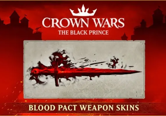 Crown Wars: The Black Prince - Blood Pact Weapon Skins DLC — Steam, Standard