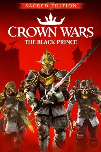 Crown Wars The Black Prince Sacred Edition — Steam, Standard
