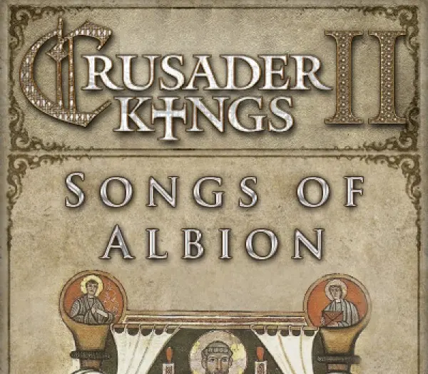 Crusader Kings II - Songs of Albion DLC — Steam, Standard