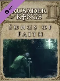 Crusader Kings II - Songs of Faith — Steam, Standard