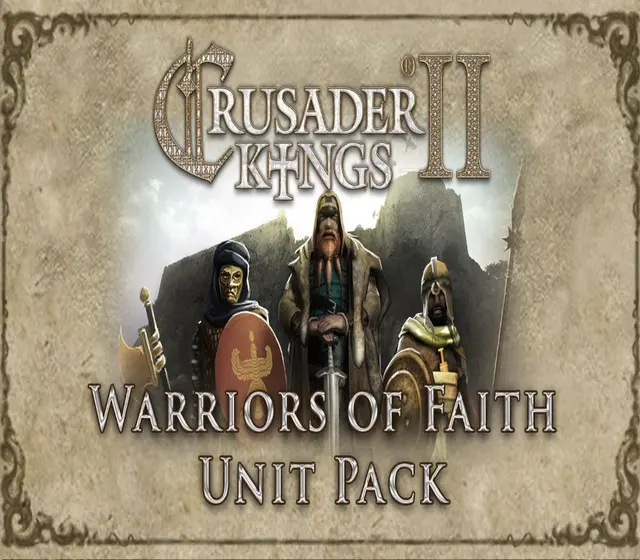 Crusader Kings II - Warriors of Faith Unit Pack DLC — Steam, Standard