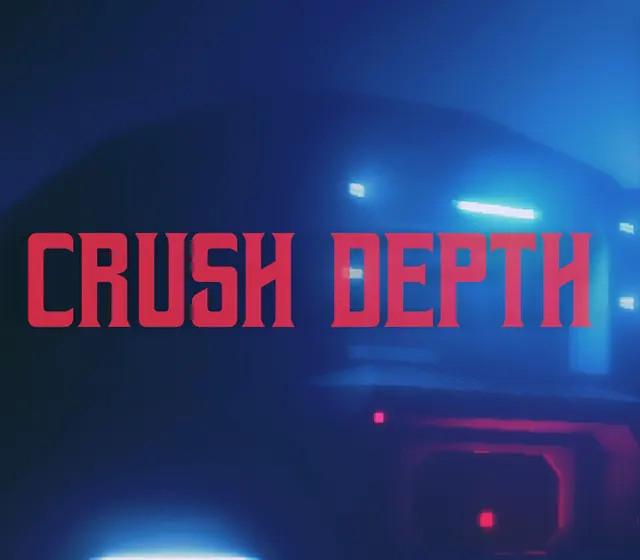 CRUSH DEPTH (2025) — Steam, Standard