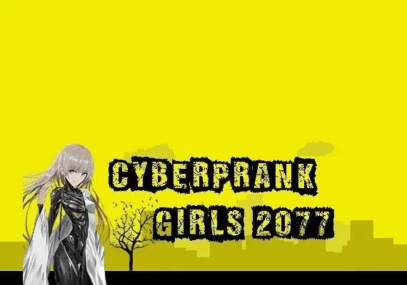 Cyberprank Girls 2077 EN — Steam, Standard