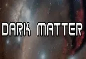 Dark Matter — Steam, Standard