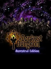 Darkest Dungeon | Ancestral Edition — Steam, Standard