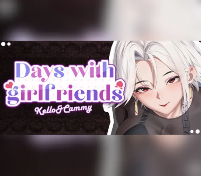 Days with girlfriends : Kello&Cammy — Steam, Standard