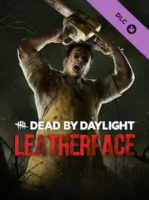 Dead by Daylight - Leatherface — Steam, Standard
