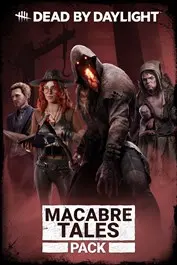 Dead by Daylight: Macabre Tales Pack — Xbox Live (PC), Standard
