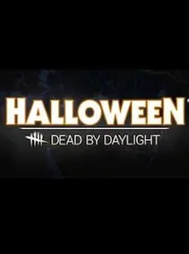 Dead by Daylight - The HALLOWEEN Chapter — Steam, Standard