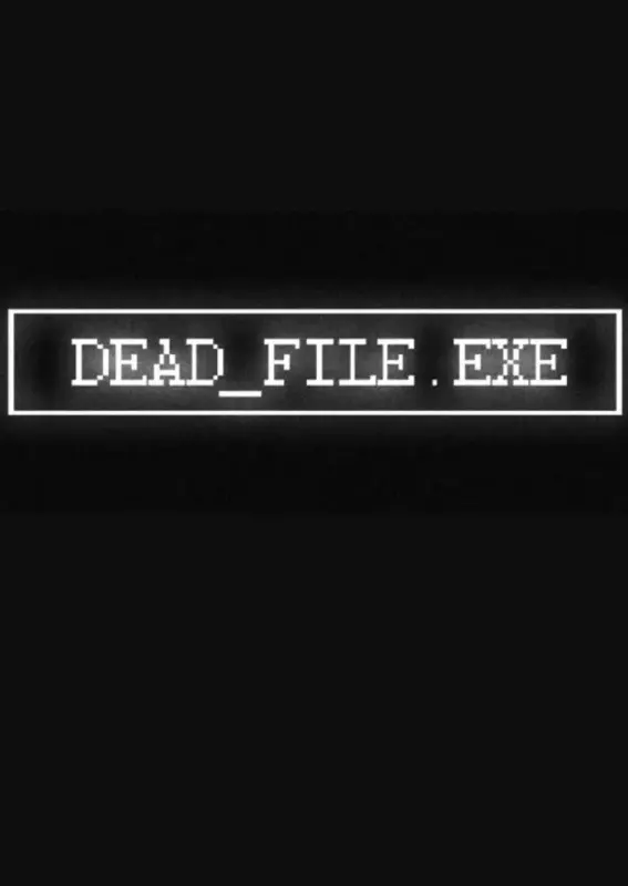 Dead_file.exe — Steam, Standard