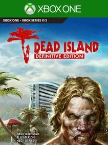 Dead Island Definitive Edition — Xbox One, Definitive Edition