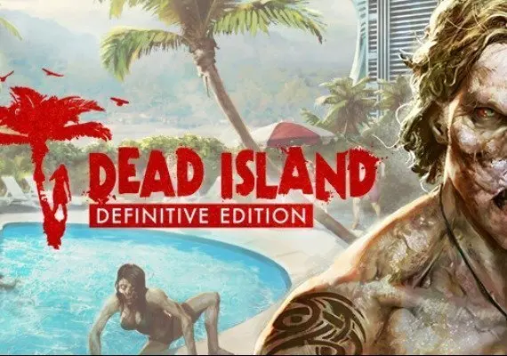 Dead Island - Latin America MEA Definitive Edition EN/DE/FR/IT/PL/CS/RU/ES — Steam, Definitive Edition