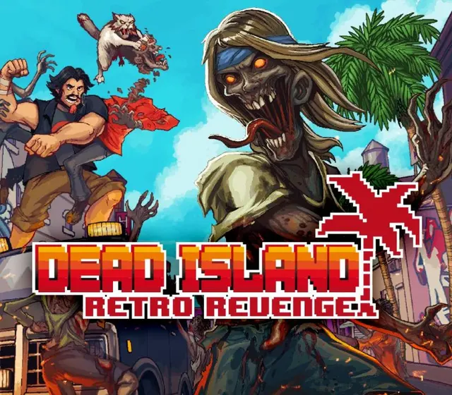Dead Island Retro Revenge — Steam, Standard