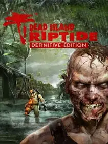 Dead Island: Riptide | Definitive Edition — Xbox One, Definitive Edition