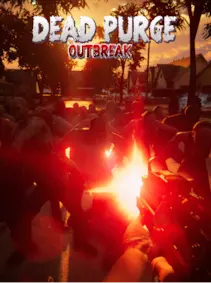 Dead Purge: Outbreak PC — Steam, Standard