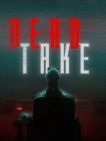 Dead Take — Steam, Standard