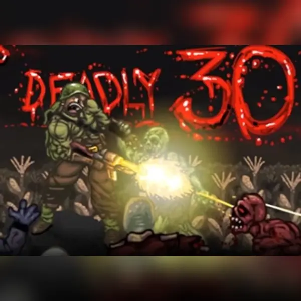 Deadly 30 — Steam, Standard