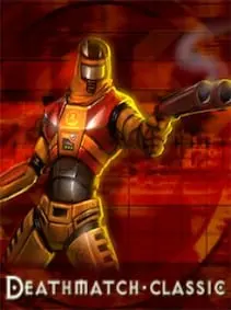 Deathmatch Classic — Steam, Standard