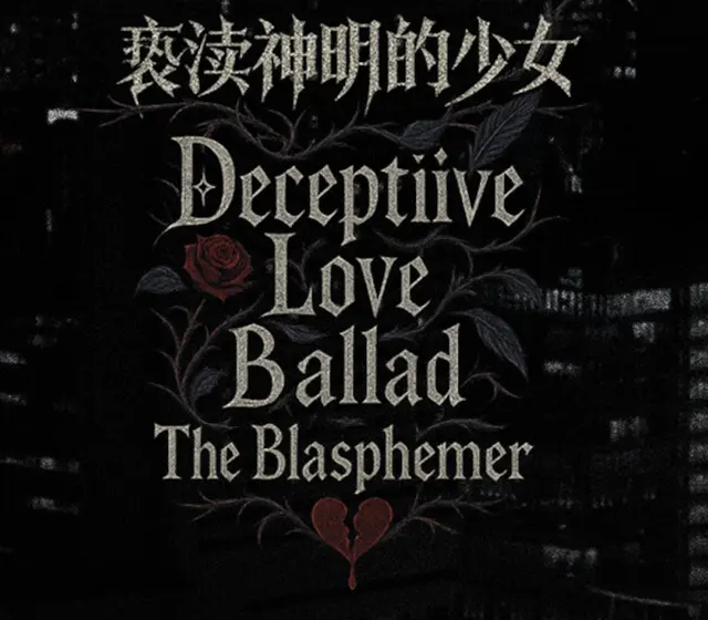 Deceptiive Love Ballad The Blasphemer — Steam, Standard