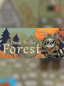 Deep, In the Forest — Steam, Standard